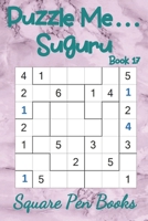 Puzzle Me... Suguru 17 1925779947 Book Cover
