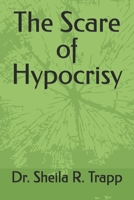 The Scare of Hypocrisy B0DCVN7Q9M Book Cover