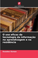 O uso eficaz da tecnologia da informação na aprendizagem e na residência (Portuguese Edition) 620906289X Book Cover
