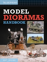 Model Dioramas Handbook 1800352786 Book Cover