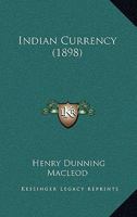 Indian Currency 1017929491 Book Cover