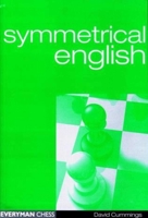 Symmetrical English (Everyman Chess) 185744292X Book Cover