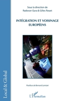 Intégration et voisinage européens (Local Et Global) (French Edition) 2343048509 Book Cover
