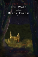 Evi Wald and the Black Forest 1956604057 Book Cover