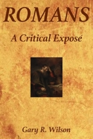 Romans: A Critical Expose` B0BRLW4XFF Book Cover