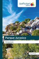 Parque Jurasico: Dinojurasic 6203575429 Book Cover