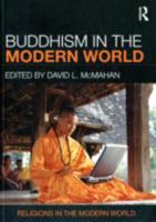 Buddhism in the Modern World 0415780152 Book Cover