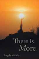 There Is More B0BWLTPDP5 Book Cover