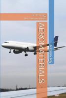 Aeromaterials: Aircraft Structures and High Temperature Materials 1796264784 Book Cover