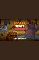 Snorts, sports and Thunder B0H5Y9ZH7X Book Cover
