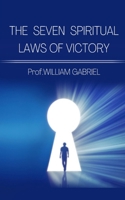The Seven Spiritual Laws of Victory B0F78BBG9Y Book Cover