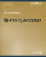 Die-stacking Architecture 3031006194 Book Cover