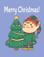 Merry Christmas!: Funny Christmas Decorate Coloring Books Gifts for Kids B08P1CFD88 Book Cover