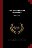 First Families of Old Monmouth: Salter Family 1015808824 Book Cover