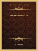 Masonry Defined V1 1162576480 Book Cover
