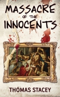 Massacre of the Innocents 197723142X Book Cover