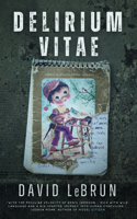Delirium Vitae 196519902X Book Cover