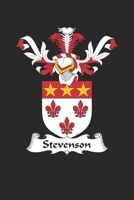 Stevenson: Stevenson Coat of Arms and Family Crest Notebook Journal (6 x 9 - 100 pages) 1702346234 Book Cover