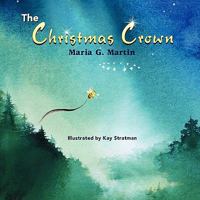 The Christmas Crown 1609114426 Book Cover