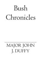 Bush Chronicles 1419615270 Book Cover