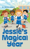 Jessie's Magical Year 1665708077 Book Cover