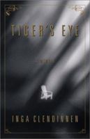 Tiger's Eye: A Memoir 0743206002 Book Cover
