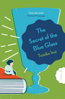 The Secret of the Blue Glass 1782695036 Book Cover