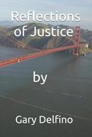 Reflections of Justice 1793460876 Book Cover