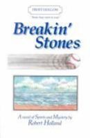 Breakin' Stones (Books Boys Want to Read) 0965852350 Book Cover