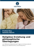 Religiöse Erziehung und philosophische Überlegungen 6205555387 Book Cover