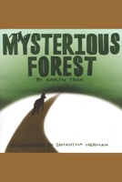 The Mysterious Forest B09CRNPX9V Book Cover