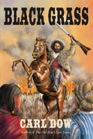 Black Grass 0986881791 Book Cover