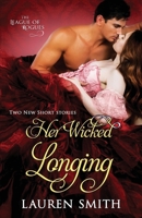 Her Wicked Longing 194720601X Book Cover