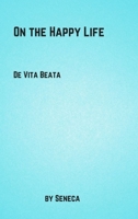 De vita beata 1521542333 Book Cover