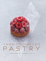 Yann Couvreur's Pastry 1911714333 Book Cover