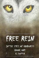 Free Rein 150058925X Book Cover