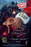 Les Dessous d'Apocalypse Spécial Noël 2024: Édition Lios-Art (LDDA) (French Edition) 1998905217 Book Cover