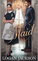 My Maid B0DY11ZFWX Book Cover