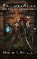 Fire and Steel 147811357X Book Cover