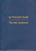 Scottish Gaelic / English New Testament and Psalms (The Cover Is Vinyl) 0901518271 Book Cover