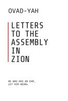 Letters to the Assembly in Zion B0CJ495TNN Book Cover