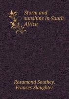 Storm and Sunshine in South Africa 5518639392 Book Cover