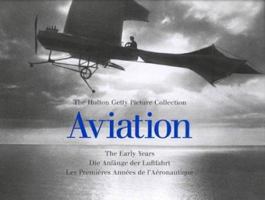 Aviation - the Early Years 3895086827 Book Cover