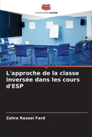 L'approche de la classe inversée dans les cours d'ESP 6206980693 Book Cover