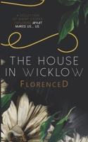 The House in Wicklow 2970133083 Book Cover