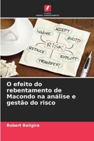 O efeito do rebentamento de Macondo na análise e gestão do risco (Portuguese Edition) 6206634086 Book Cover