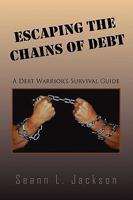 Escaping the Chains of Debt 144157302X Book Cover