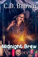 Midnight Brew: The Sequel to Vamp City 0991196082 Book Cover