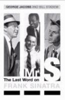 Mr S - the Last Word of Frank Sinatra 0283073713 Book Cover