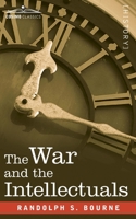 The War and the Intellectuals 1646790154 Book Cover
